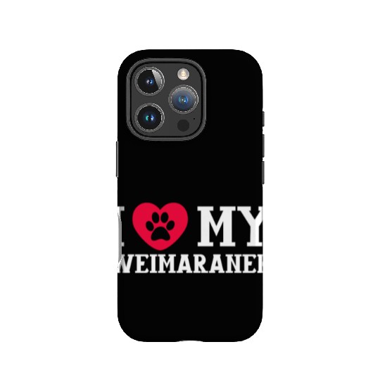 I Love My Weimaraner IPhone Cases