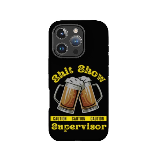 Shit Show Supervisor IPhone Cases