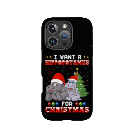 I Want Hippopotamus For Christmas Hippo Lover Xmas IPhone Cases