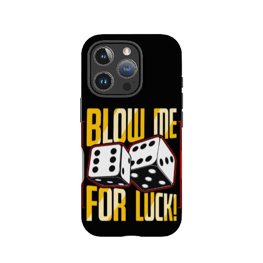 Poker Dice Blow Me For Luck Poker Game Gambling IPhone Cases