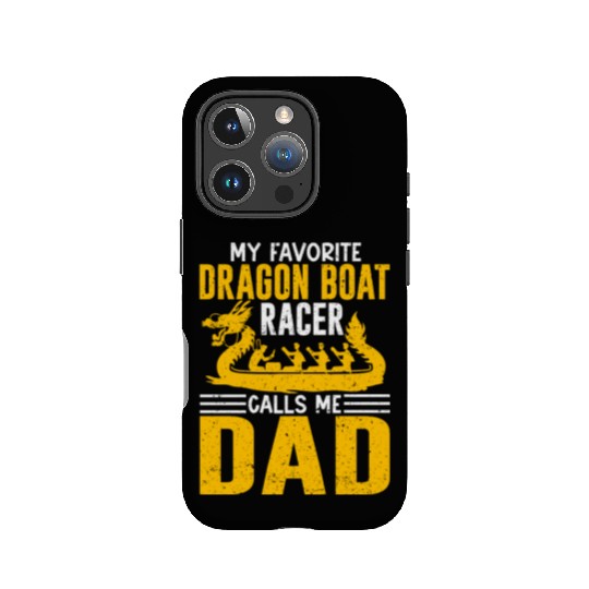 Funny Favorite Dragon Boat Racer Calls Me Dad IPhone Cases