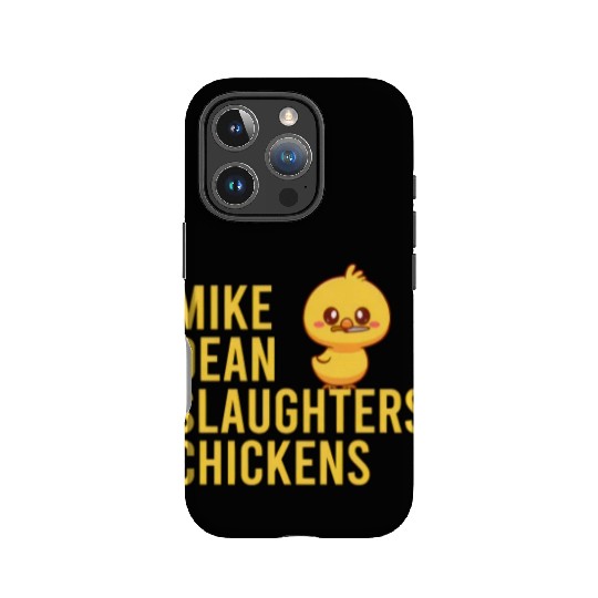 Mike Dean Slaughters Chickens IPhone Cases