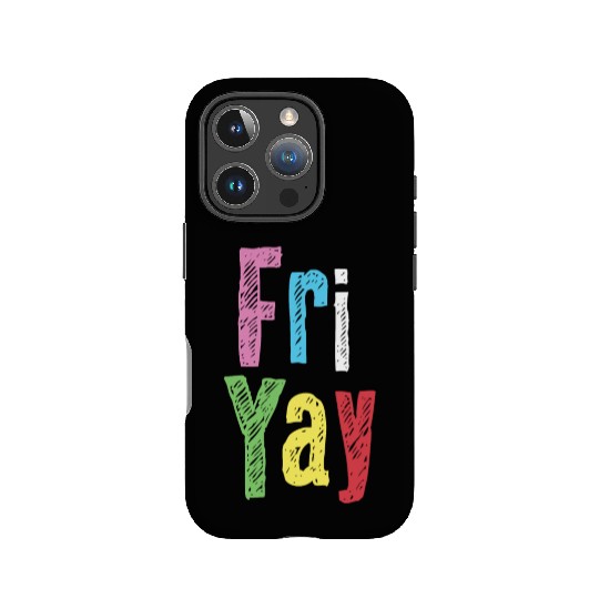 Friyay Teacher Weekend Back To School IPhone Cases
