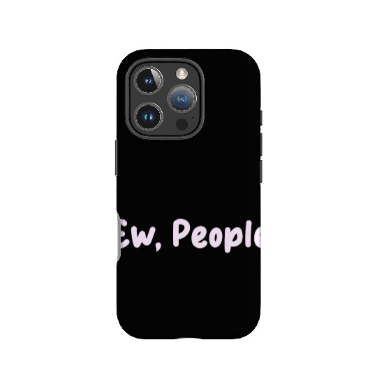 Ew People IPhone Cases