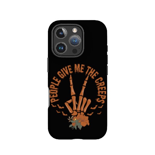 People Give Me The Creeps Skeleton Hand IPhone Cases