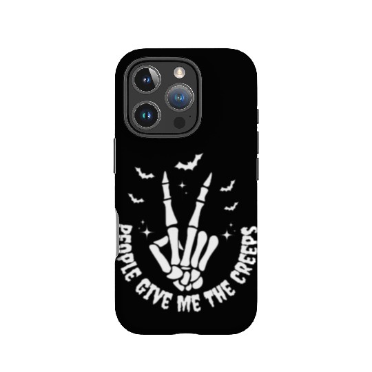 People Give Me The Creeps Skeleton Hand Halloween IPhone Cases