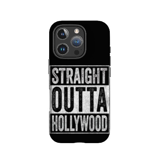 Straight Outta Hollywood IPhone Cases