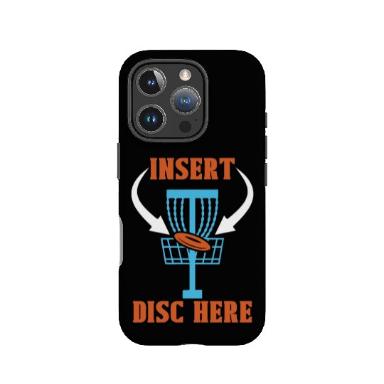 Disc Golf Insert Disc Here Ultimate Frisbee Golfer IPhone Cases