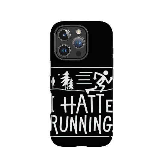 I Hate Running Funny Sarcastic Marathon Runner IPhone Cases
