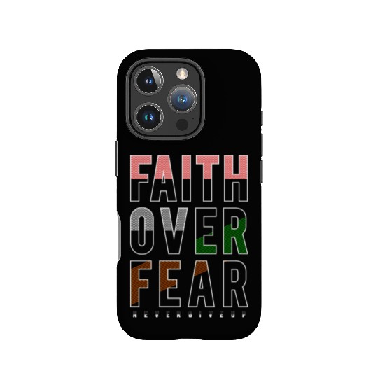 Faith Over Fear IPhone Cases