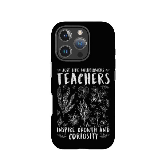 Teacher Wildflowers Teachers Inspire Growth IPhone Cases