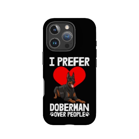 I Prefer Doberman IPhone Cases