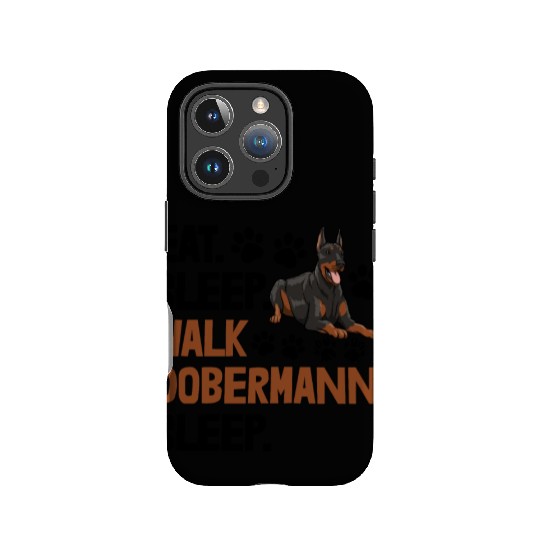 Eat Sleep Walk Doberman IPhone Cases