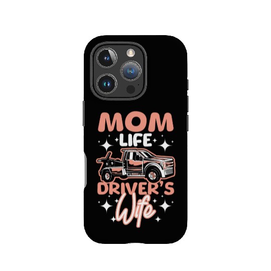 Mothers day Mom life drivers wife Tow truck driver IPhone Cases