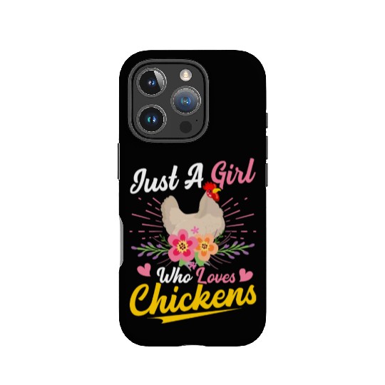 Just A Girl Who Loves Chickens Hen Farmer Farming IPhone Cases