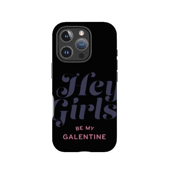 Be My Galentine. Galentine's Day IPhone Cases