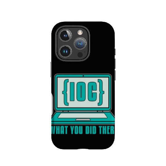 Cybersecurity IOC What You Did Computer Science IPhone Cases