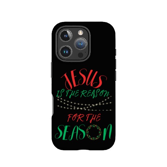 JESUS IS THE REASON FOR THE SEASON IPhone Cases