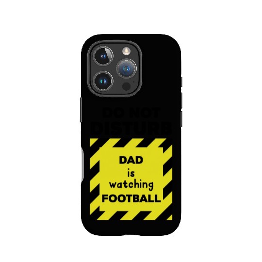 Do Not Disturb Dad IPhone Cases