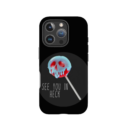 See You In Heck Poison Skull Candy IPhone Cases