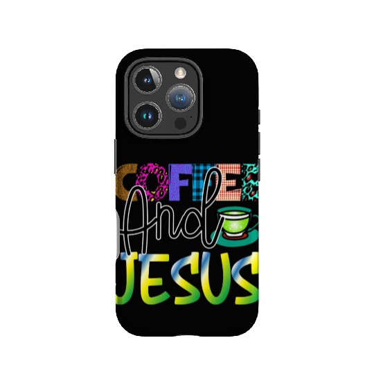 Coffee And Jesus IPhone Cases