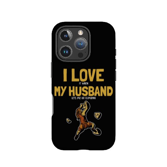 I love my Husband Climbing Bouldering Indoor IPhone Cases