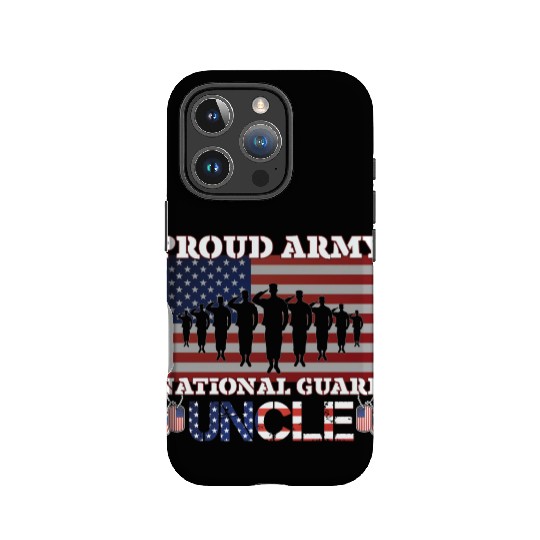 Proud Army National Guard Uncle IPhone Cases