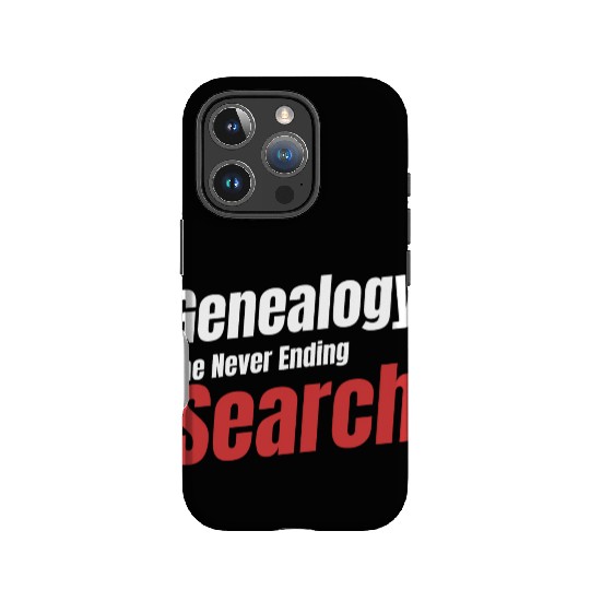 Genealogy The Never Ending Search Historian IPhone Cases