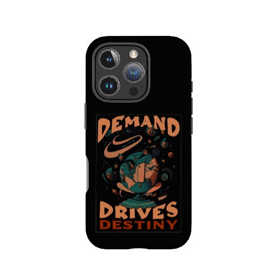 demand drives destiny IPhone Cases