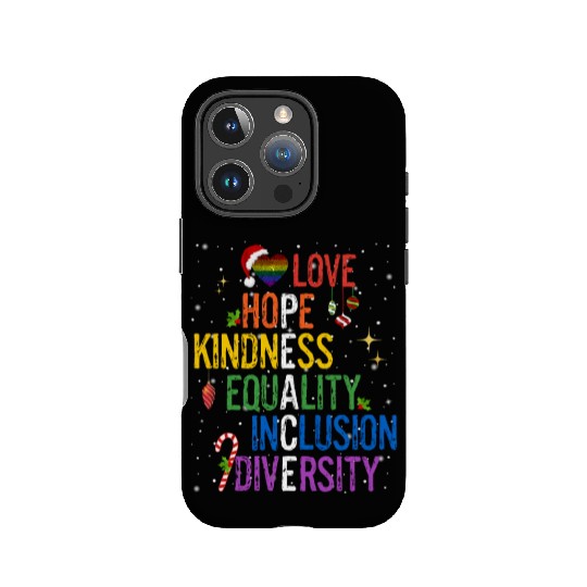Gay Christmas Love Hope Kindness Equality Peace IPhone Cases