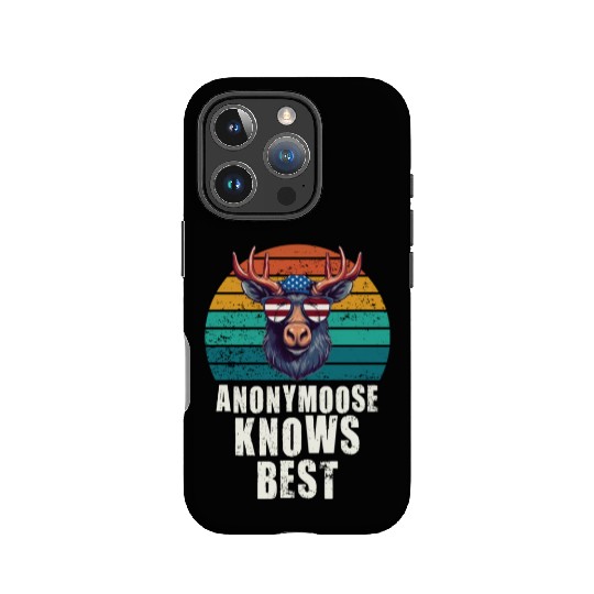 Anonymoose Knows Best Cool Moose IPhone Cases