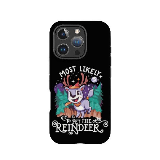 Christmas Most Likely To Pet The Reindeer Santa IPhone Cases