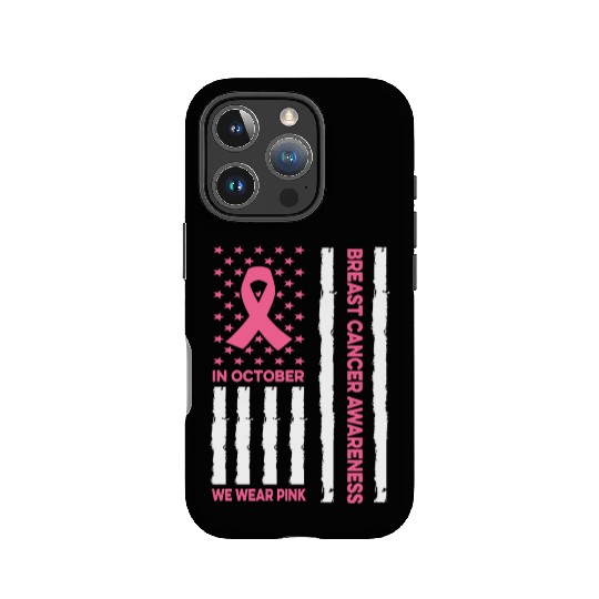 In October We Wear Pink Breast Cancer Awareness IPhone Cases