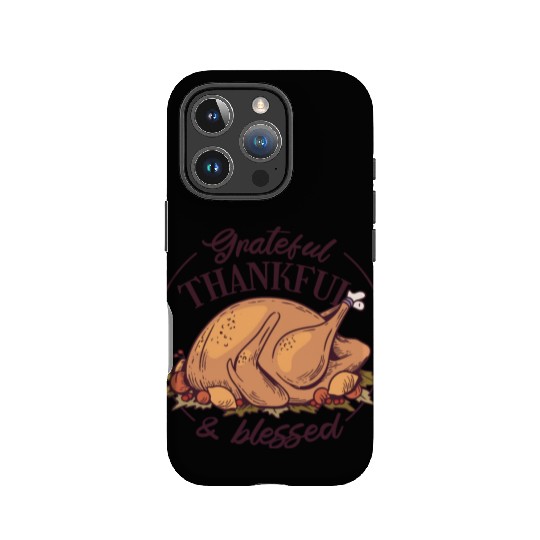 Grateful, Thankful and Blessed IPhone Cases