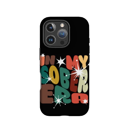 In My Sober Era Alcohol Drinking Recovery Mode IPhone Cases