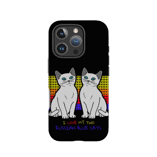 I Love My Two Russian Blue Cats IPhone Cases