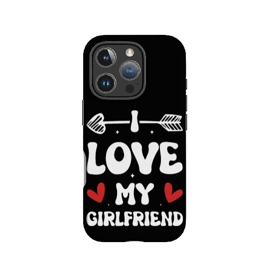 I love my Girlfriend IPhone Cases