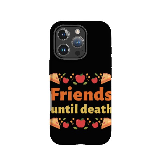 Friends until death IPhone Cases