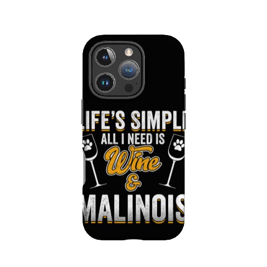 Belgian Malinois Dog Dog Wine Saying Pun Quote IPhone Cases