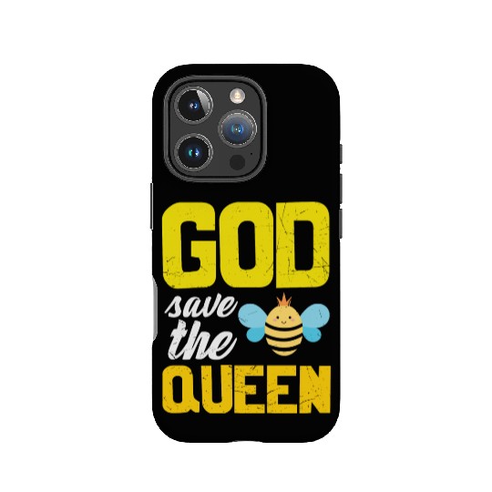 Earth Quote God Save The Queen Bee IPhone Cases