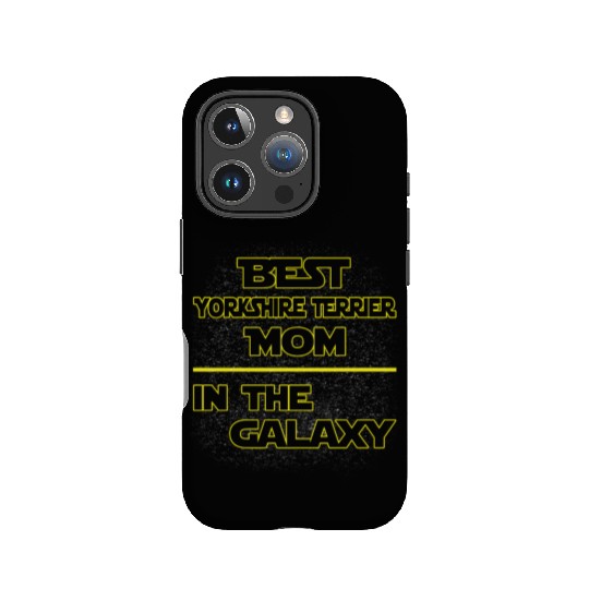 Best Yorkshire Terrier Mom In The Galaxy Mother's IPhone Cases