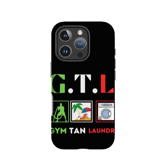 Gym Tan Laundry GTL New Jersey Garden NJ Shore It IPhone Cases