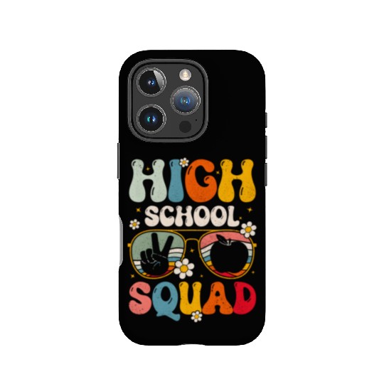 High School Squad High Teacher Student Back To Sch IPhone Cases