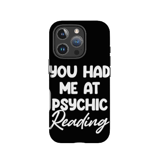 You Had Me At Psychic Reading Celestial Card IPhone Cases