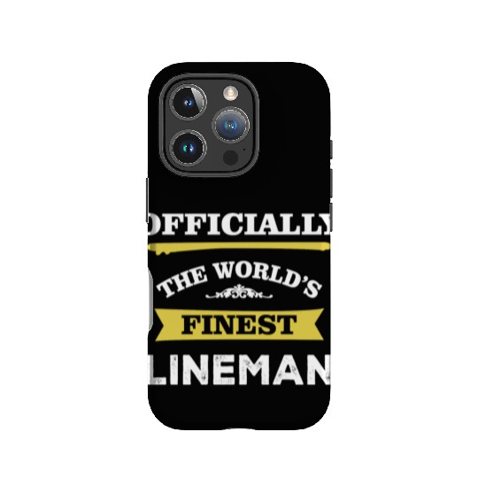 The World's Finest Lineman IPhone Cases