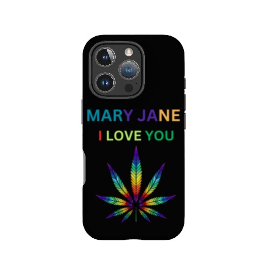 MARY JANE, Marijuana lover, Cannabis IPhone Cases