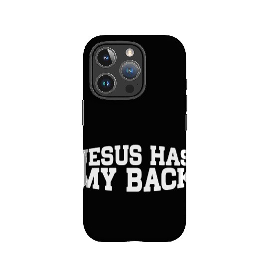 Jesus Has My Back 18 IPhone Cases