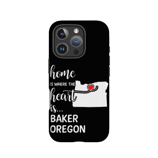 Baker County Oregon Is Where My Heart Is Gift IPhone Cases