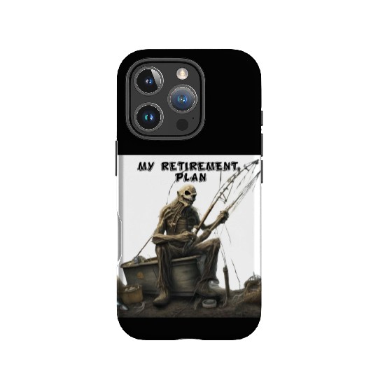 My Retirement Plan: Fishing Until I Die IPhone Cases