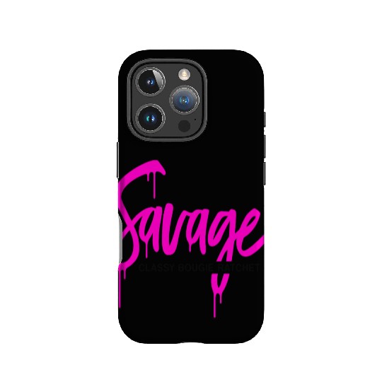 Savage classy bougie ratchet IPhone Cases